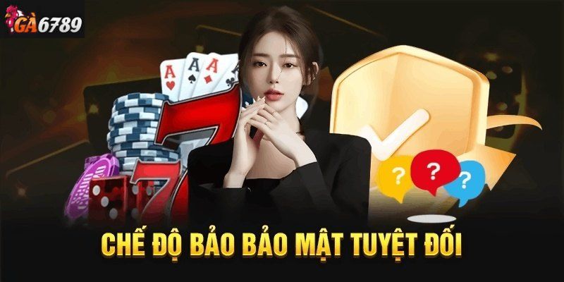 Đánh giá Ga6789 - Bảo Mật và An Toàn Ga6789