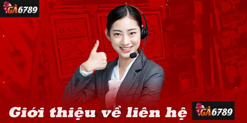 Giới thiệu về Ga6789