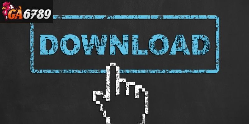 Giới thiệu tải app Ga6789